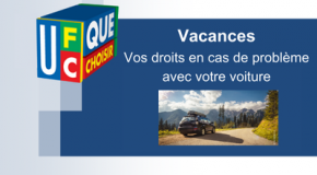 Vos droits en cas de problème avec votre voiture